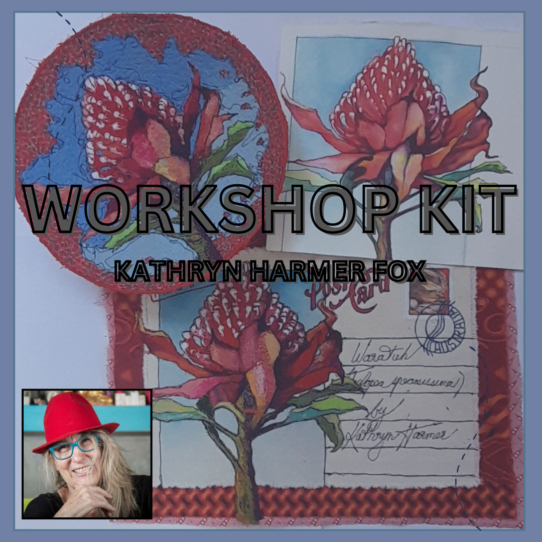 WORKSHOP - KATHRYN HARMER FOX - KIT FEE 