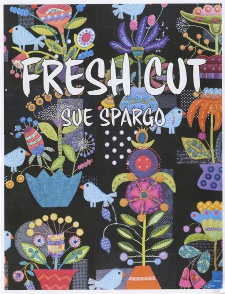 FRESH CUT BOOK BY SUE SPARGO